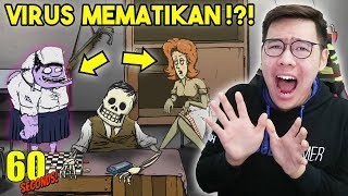 SEKELUARGA KENA VIRUS MEMATIKAN   60 SECONDS 2 [upl. by Neron]