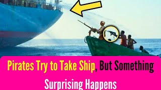 Pirates Attempt Ship Takeover But What Happens Next Leaves Them Stunned [upl. by Anitsirhc311]