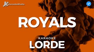 Lorde  Royals Karaoke [upl. by Petrie]