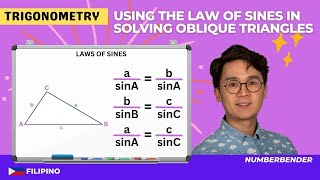 Trigonometry  Law of Sines in Filipino [upl. by Erdnad]