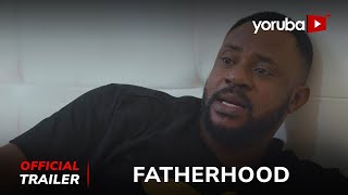 Fatherhood Yoruba Movie 2024  Official Trailer  Now Showing On YorubaPlus [upl. by Akim]