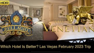 4K HDR Bellagio amp Venetian Las Vegas Trip February 2023  Staywell VS Regular 2 Queen [upl. by Nagah]