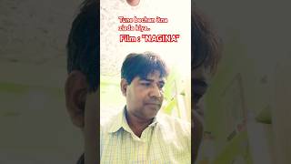 Tune Bechan itna ziada kiya From quotNAGINAquot Film Se youtubeshorts youtubevideo trendingshorts [upl. by Cletis454]