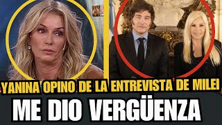 💥YANINA LATORRE OPINO SOBRE LA ENTREVISTA DE JAVIER MILEI Y SUSANA GIMENEZ💥 quotME DIO VERGUENZAquot [upl. by Lletnom737]