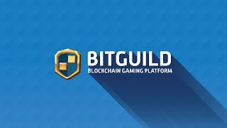 BitGuild Blockchain Gaming Platform [upl. by Dorcy]