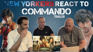 Commando Trailer Reaction by New York Americans  Vidyut Jamwal Pooja Chopra [upl. by Aneej]