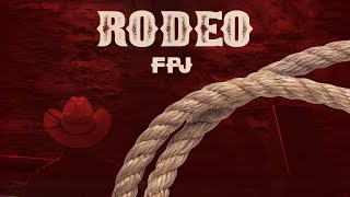 FPJ  RODEO [upl. by Airalav]