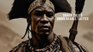 Shaka Zulu’s Unbreakable Tactics How He Transformed the Zulu Army into a Fearsome Force [upl. by Theurer]