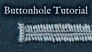 How to Hand Sew Buttonholes 18th Century CC [upl. by Araek]