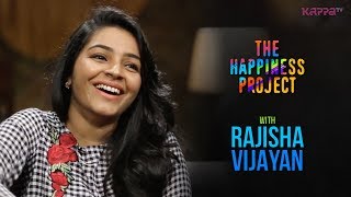 Rajisha Vijayan  The Happiness Project  Kappa TV [upl. by Llerrahs560]