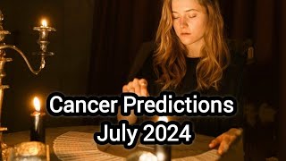 Cancer ♋️ Everything you want is about to come to you July 2024 Predictions cancer zodiac [upl. by Moguel679]