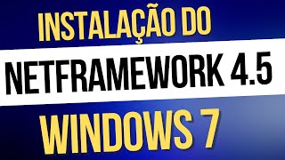 How to Download and Install Microsoft NET Framework 45 for Windows 7 manually [upl. by Brendin]