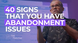 40 Signs That You Have Abandonment Issues [upl. by Ecyt]