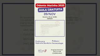 Dentistas Sábado 9 de NovembroTeremos Novas Aulas Presenciais da Turma Odonto Marinha 2025 [upl. by Neerihs183]