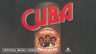 Gibson Brothers  Cuba Official Music Video [upl. by Seagrave]