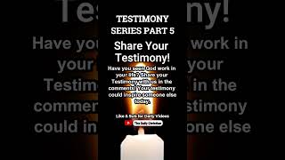 Testimony Series Part 5 shorts [upl. by Drawe859]