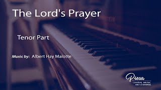 The Lords Prayer Albert Malotte  Tenor [upl. by Baniez552]