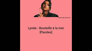 Lynda  Bouteille à la mer Paroles [upl. by Setiram404]