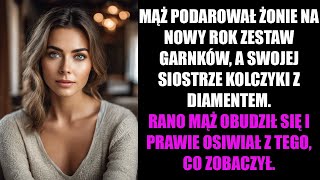 MĄŻ PODAROWAŁ ŻONIE NA NOWY ROK ZESTAW GARNKÓW A SWOJEJ SIOSTRZE KOLCZYKI Z DIAMENTEM RANO MĄŻ [upl. by Tab]