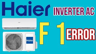 Haier dc inverter ac F1 error solveF1 error haier acF1 error code problem solve in urdu hindi [upl. by Aleakam722]