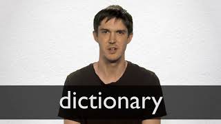 How to pronounce DICTIONARY in British English [upl. by Skippy636]