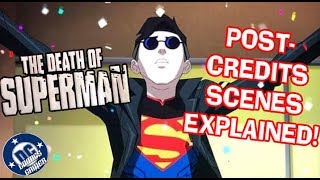 Death of Superman End Credits Scenes EXPLAINED [upl. by Favian435]