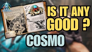 Cosmo  Spawn Taming amp Abilities  Everything You Need To Know  Ark Survival Ascended [upl. by Gemma]