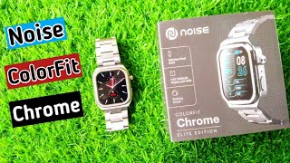 Noise ColorFit Chrome Smartwatch Full Review  Luxury Smartwatch [upl. by Hayley637]