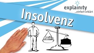 Insolvenz einfach erklärt explainity® Erklärvideo [upl. by Nomled732]