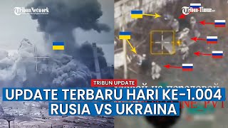 HARI KE1004 KONFLIK Rusia vs Ukraina Pasukan Rusia Masuki Benteng Ukraina di Utara Ravnopol [upl. by Jenna]