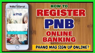 PNB Online Banking How to Register to Philippine National Bank Internet Online Mobile Banking [upl. by Spielman949]