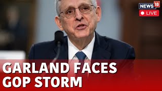 Full Committee Hearing  Merrick Garland Grilled Live  Hearing Of Merrick Garland  News18  N18L [upl. by Gherardi527]