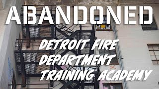 ABANDONED 🧑‍🚒 Detroit Fire Dept Training Academy [upl. by Ydnyc]