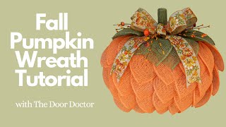 How to Make a Pumpkin Wreath Fall Pumpkin Wreath Tutorial Fall Wreath Wreath Making How To [upl. by Morehouse992]