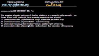 fpy108  Przewodniki półprzewodniki izolatory  GRUDZIEŃ 2004  A1  filomaorg [upl. by Ciredec247]