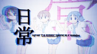 Nichijou has a Sparta Emergence Remix [upl. by Kennith614]