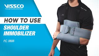 How to Wear amp When to use Vissco Shoulder Immobilizer [upl. by Dorren311]