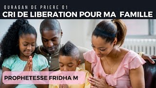 PRIERE DU SOIR CRI DE LIBERATION POUR MA FAMILLE BY PROPHETESSE FRIDHA MANZIONI [upl. by Adamsun946]