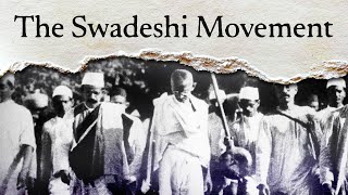 Evaluation of The Swadeshi amp Boycott Movement  A Spectrum Summary  Modern Indian History [upl. by Meggie]