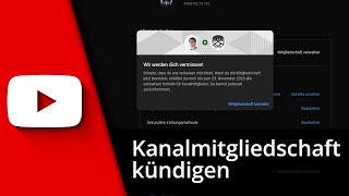 Youtube Kanalmitgliedschaft kündigen ✅ Tutorial [upl. by Gobert]