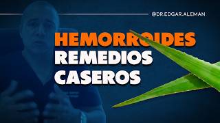 HEMORROIDES REMEDIOS CASEROS PARA CURARLOS 2024 [upl. by Nahtanoj]