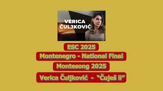 ESC 2025 MONTENEGRO NF PREVIEW Verica Čuljković  Čuješ li [upl. by Serra181]