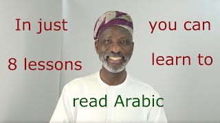 In just 8 lessons you can learn to read Arabic with Dr Imran Alawiye Episode 4 [upl. by Scarlet]