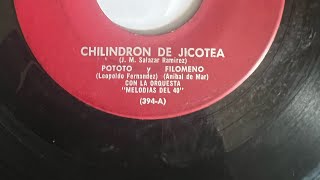 CHILINDRON DE JICOTEA 🎶 Pototo y Filomeno Con La Orquesta Melodías Del 40 🇨🇺🇨🇺 [upl. by Bertolde]