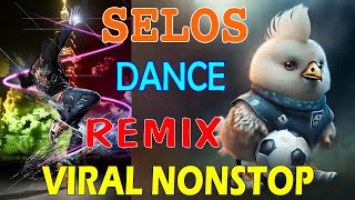 ☠️BAGONG VIRAL SELOS DISCO REMIX  DANCE REMX REMIX NONSTOP☠️ discotaka trending selos [upl. by Iraj]