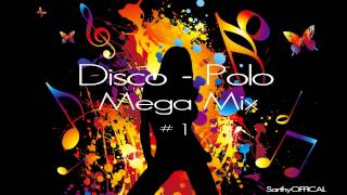 Mega mix Disco  Polo 1 [upl. by Gronseth164]