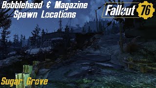 Fallout 76 Bobblehead amp Magazine Spawn Locations  Sugar Grove [upl. by Landmeier486]