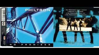 PHILTRON  No Promises 1996  04 No Promises Long Versionwmv [upl. by Mosra]