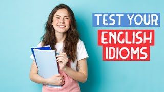 Learn common idioms with Quizzes and Examples [upl. by Charity]