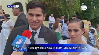 En primera boda comunitaria del año se casaron 43 parejas [upl. by Enerehs]